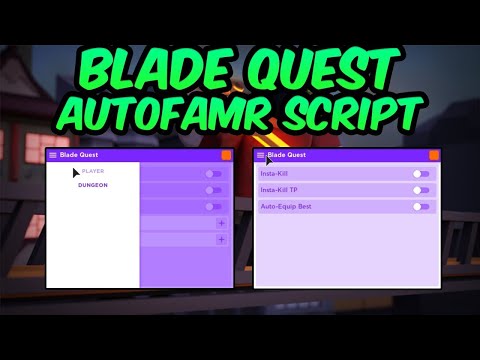 Blade Quest AutoFarm Script GUI | Infinitte Money and Levels, Auto Complete Level | 100% NO BAN