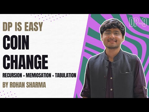 Coin Change | Recursion + Memoisation + Tabulation | DP-9