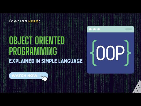 What Is Object Oriented Programming - Explained In Simple Language