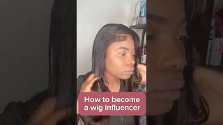 How to become a wig influencer in 2025 tips and tricks #wiginfluencers