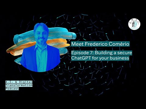Building a secure ChatGPT for your business