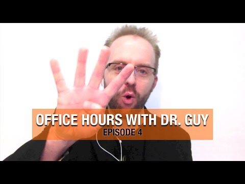 Office Hours with Dr. Guy - Episode 4 - Definitions, Body Language, Crazy Chairs