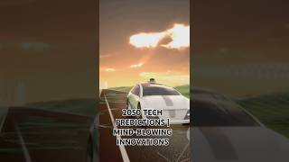 2050 TECH PREDICTIONS | MIND-BLOWING INNOVATIONS#YouTubeShorts #ShortsTeknologi#MasaDepanShorts