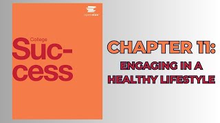 OpenStax College Success (Audiobook) - Chapter 11: Engaging in a Healthy Lifestyle