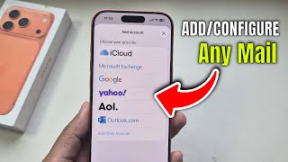 iPhone 17/17 Pro/Max: how to add mail account on iphone?
