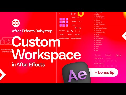 03 - Learn Adobe After Effects 2025 - Custom Workspace