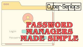 Password Managers Made Simple