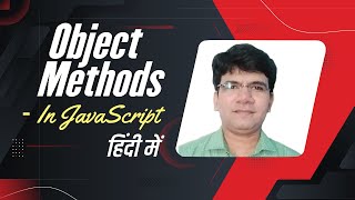 Object Method in JavaScript | Add method in object js