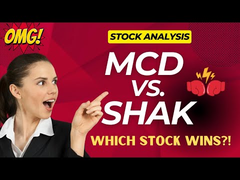 Which one is a better stock McD or SHAK? Who wins the match hands down complete analysis.