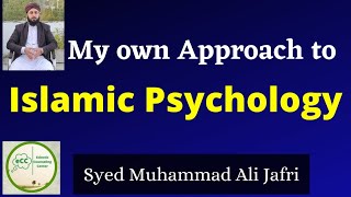 Islamic Psychotherapy and Islamic Counseling by Psychologist Syed Muhamamd Ali Jafri Urdu/Hindi
