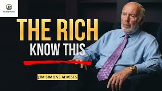 Jim Simons: The Rule Rich People Follow That Middle Class Never Learn