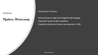1.2: Python Bootcamp for Beginners: Introduction To Python