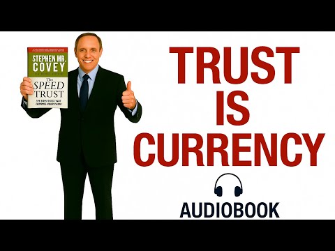 Audiobook Summary : The Speed of Trust | The One Thing That Changes  Stephen M.R. Covey