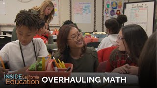 Overhauling Math: A New Approach to an Old Subject | Inside California Education