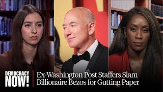 "Journalism Deserves Better": Ex-Washington Post Staffers Slam Billionaire Bezos for Gutting Paper