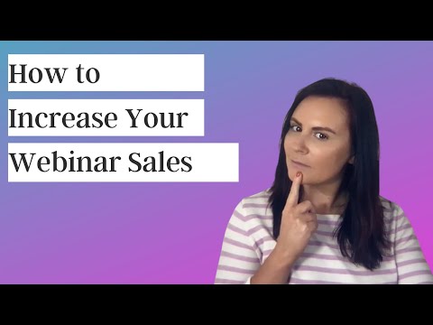 How to Increase Your Webinar Sales Conversion Rate