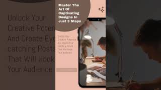 Master the Art of Captivating Designs in Just 3 Steps