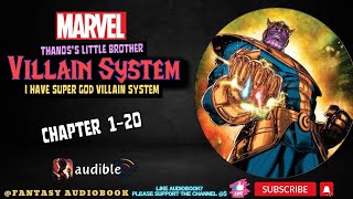 Marvel's Thanos's Little Brother and I Have Super God Villain System : Chapter 1-20