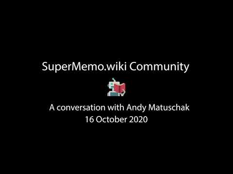A Chat with Andy Matuschak: Knowledge Work, Note Taking and Spaced Repetition
