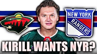 REPORT: KIRILL KAPRIZOV WANTS TO PLAY WITH THE NEW YORK RANGERS? TRADE PRICE REVEALED