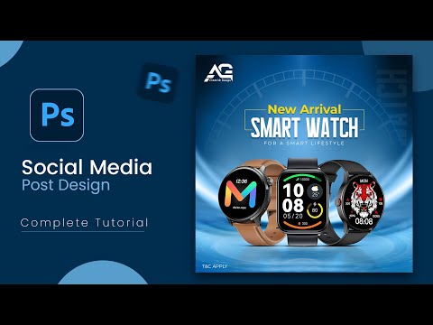 Social Media Post Design in Adobe photoshop | Smart Watch ads Design | Photoshop Tutorials