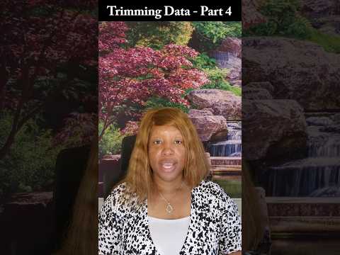 Trimming Data | Part 4