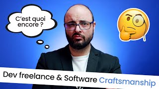 Développeur freelance & Software craftsmanship ?