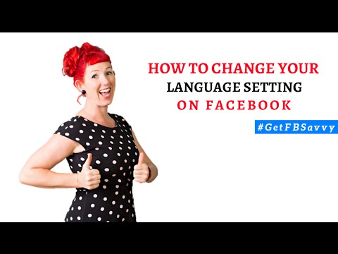 #GetFBSavvy Tips: How To Change Your Language Setting on Facebook