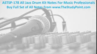 ASTSP178 All Jazz Drum Kit Notes For Music Professionals