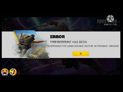 MY ACCOUNT HAS BEEN SUSPENDED  BY USING DOUBLE VECTOR IN TRAINING GROUND😭