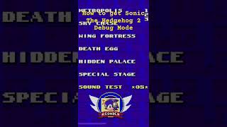 How to get Debug Mode in Sonic The Hedgehog 2.