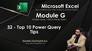 32 - Top 10 Power Query Tips - Module G - Modern Excel - DAX and Power Query