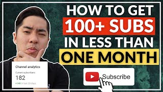 How to get 100+ SUBSCRIBERS in UNDER a MONTH!