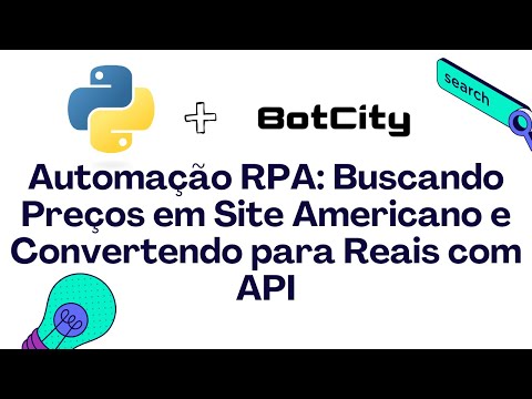Automação RPA: Buscando Preços em Site Americano e Convertendo para Reais com API