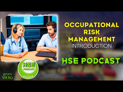 An Introduction to  Occupational Risk Management