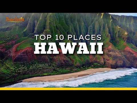 Top 10 Places in Hawaii You Need to See - A Paradise on Earth🌴