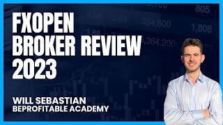 FXOpen Full Review For 2023 | Forex Brokers