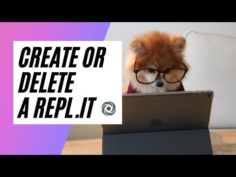 How to Quickly Create or Delete a Repl.it/Replit