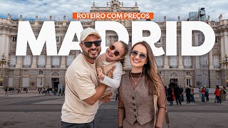 Madrid, Spain with prices | What to do, where to eat, where to stay and lots of tips.