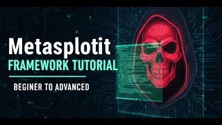 Metasploit Framework Tutorial