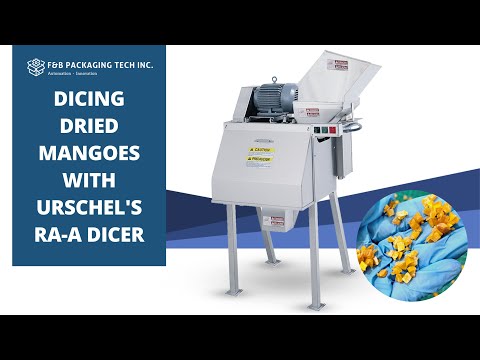 DRIED MANGOES diced into 5 x 5 mm CUBES | Urschel Laboratories