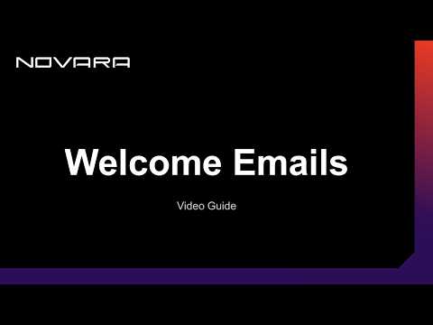 Welcome Emails