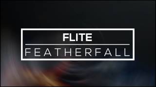Flite - Featherfall (Original Mix)