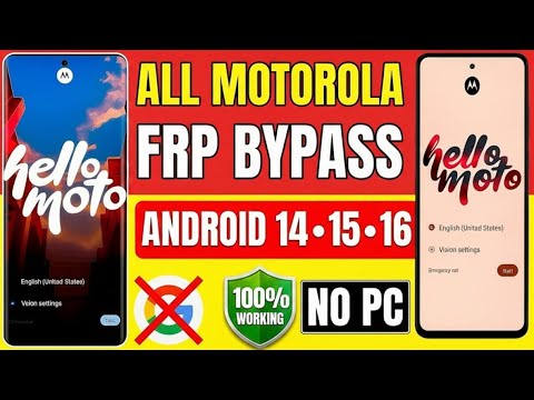 MOTOROLA FRP BYPASS - Android (14-15-16) Google Lock Without Pc 