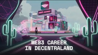 Web3 Career in Decentraland 🌐