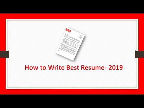How to write the best resume 2019