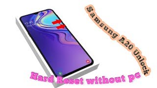 Samsung Galaxy A20 Hard Reset || M10,20,30 all pin pattern unlock without pc