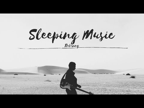 Relaxing Music Sleep