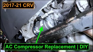 2017-21 Honda crv ac compressor + condenser replacement | How to guide