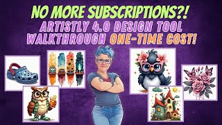 No More Subscriptions?! Artistly 4.0 Design Tool Walkthrough